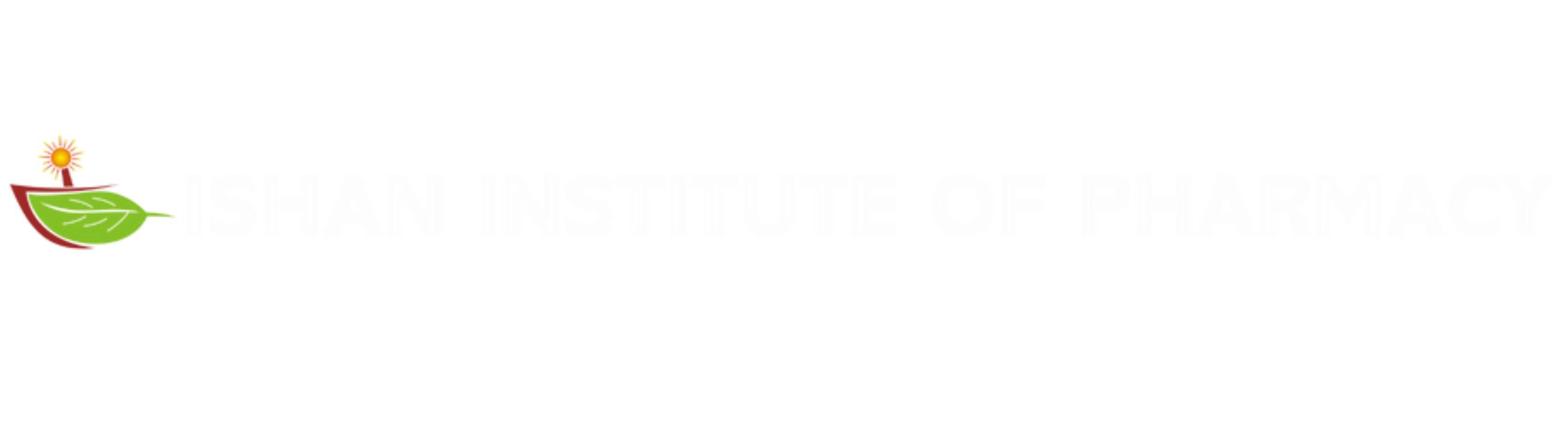 Ishan Institute of Pharmacy